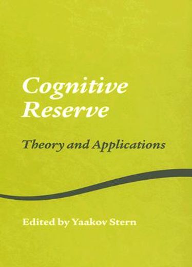 cognitive reserve,theory and applications