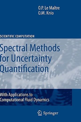 spectral methods for uncertainty quantification,with applications to computational fluid dynamics