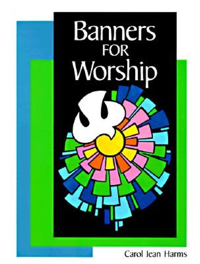 banners for worship (in English)