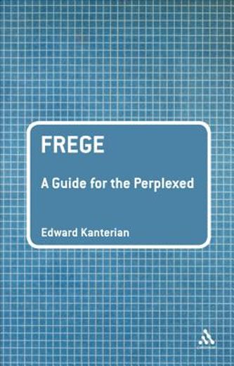 frege,a guide for the perplexed