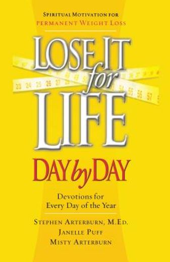 lose it for life day by day devotional (en Inglés)