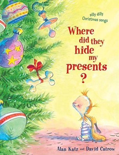 where did they hide my presents?,silly dilly christmas songs