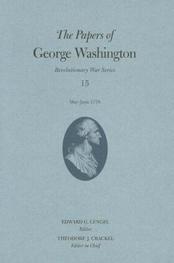 the papers of george washington,may-june 1778