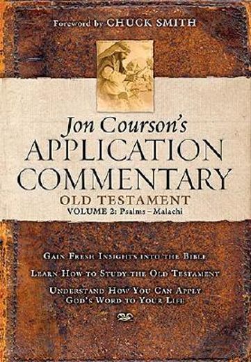 jon courson´s application commentary old testament,psalm - malachi (en Inglés)