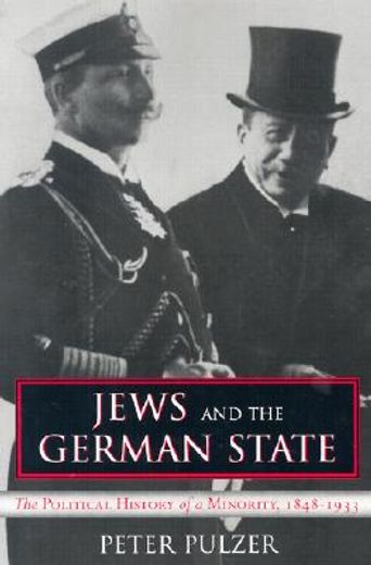 jews and the german state,the political history of a minority, 1848-1933