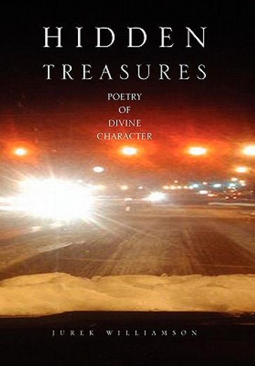 hidden treasures,poetry of divine character (en Inglés)