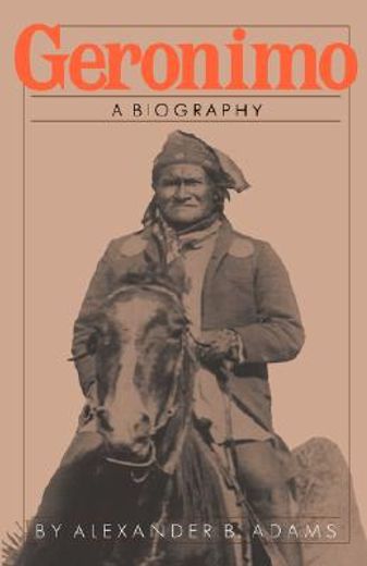 geronimo,a biography (in English)