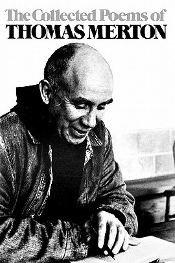 the collected poems of thomas merton (en Inglés)