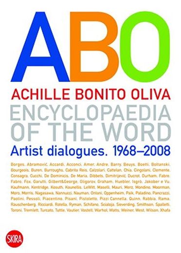 Encyclopaedia of the Word: Artist Dialogues 1968-2008 (in English)