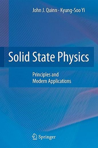 solid state physics,principles and modern applications