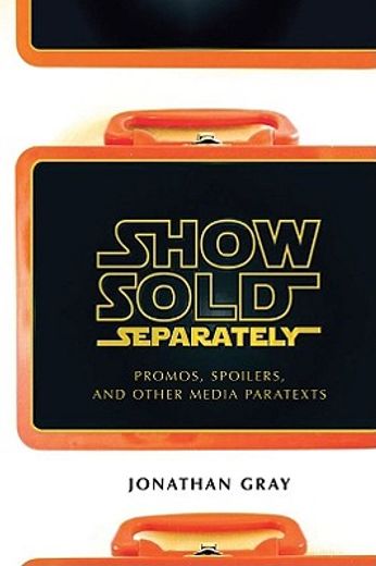 show sold separately,promos, spoilers, and other media paratexts