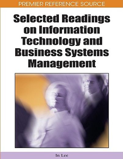 selected readings on information technology and business systems management