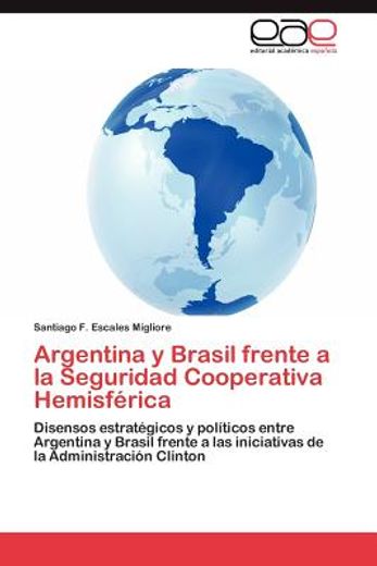 argentina y brasil frente a la seguridad cooperativa hemisf rica (in Spanish)