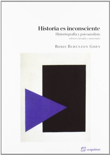 Historia es Inconsciente (in Spanish)
