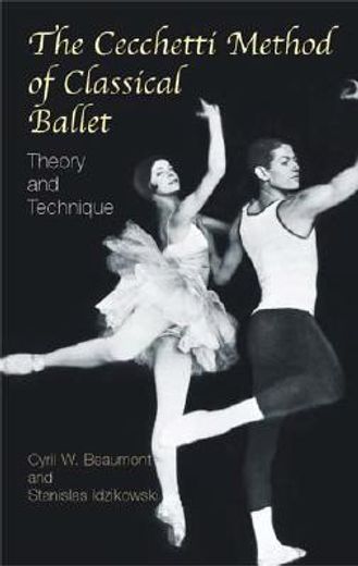 the cecchetti method of classical ballet,theory and technique