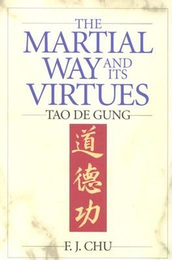 the martial way and its virtues