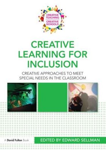 creative learning to meet special needs,creative approaches in the classroom