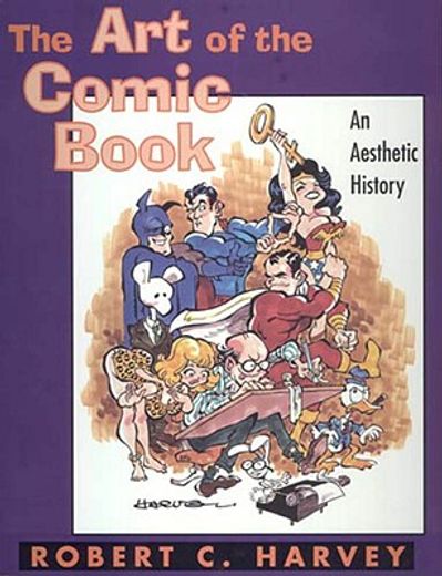 the art of the comic book,an aesthetic history