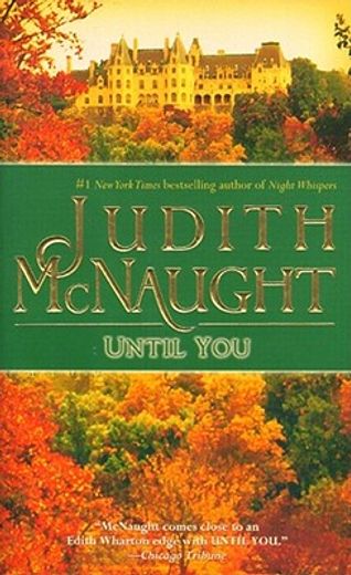 Until You: 3 (The Westmoreland Dynasty Saga) (in English)