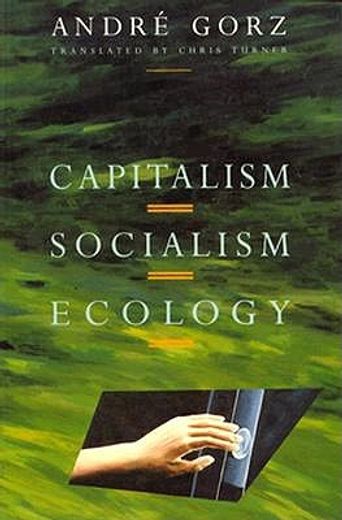 capitalism, socialism, ecology