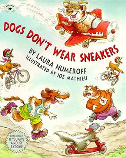 dogs don´t wear sneakers (en Inglés)