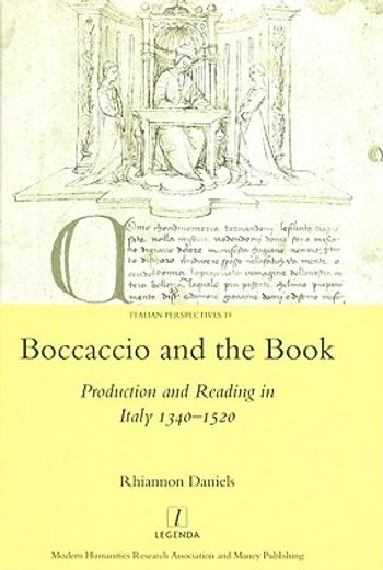 boccaccio and the book,production and reading in italy 1340-1520