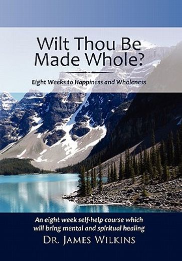 will thou be made whole? (en Inglés)