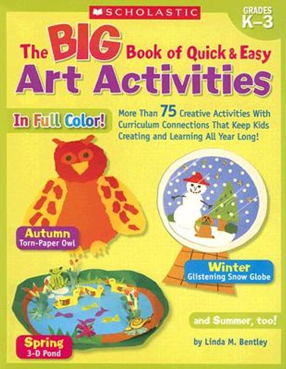 the big book of quick & easy art activities