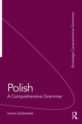 polish,a comprehensive grammar (in English)