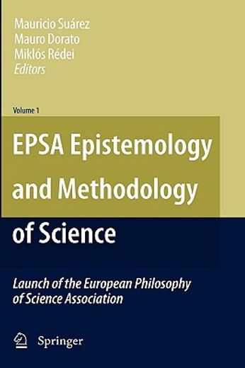 epsa epistemology and methodology of science,launch of the european philosophy of science association