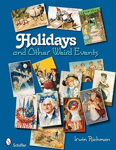holidays and other weird events