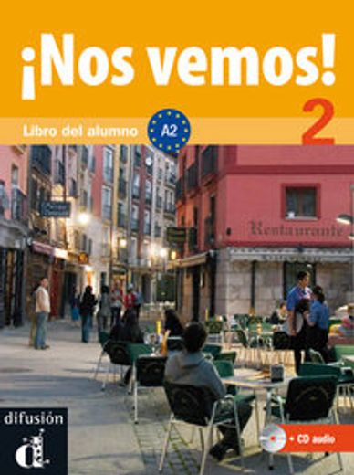 Nos Vemos! 2. Libro del Alumno + cd (Nivel a2) (Ele - Texto Español)