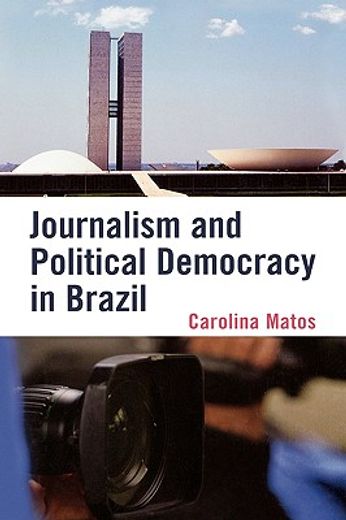 journalism and political democracy in brazil