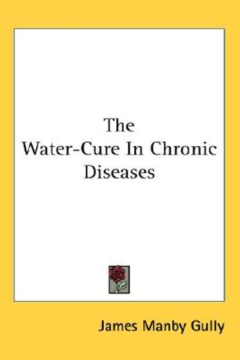 the water-cure in chronic diseases