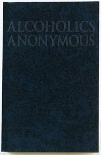 alcoholics anonymous (en Inglés)