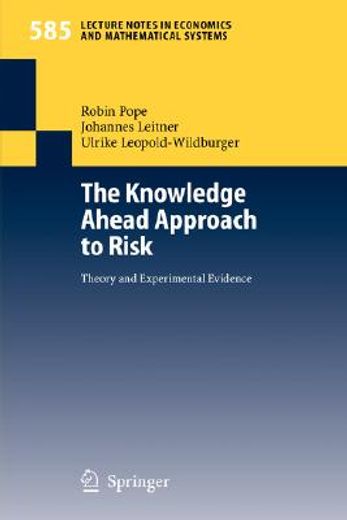 the knowledge ahead approach to risk (en Inglés)