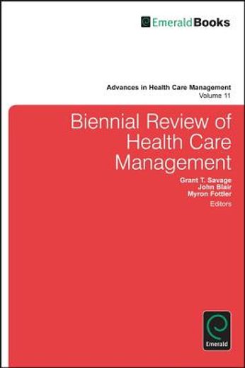 biennial review of health care management