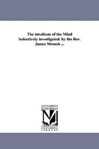 the intuitions of the mind inductively investigated