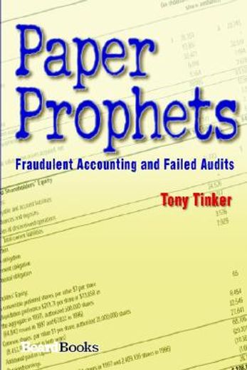 paper prophets,fraudulent accounting and failed audits