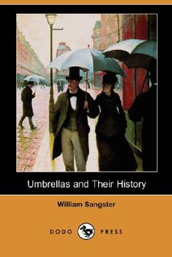 umbrellas and their history (dodo press)