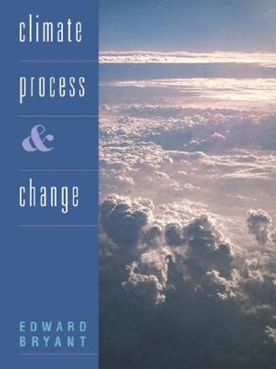 Climate Process and Change (en Inglés)