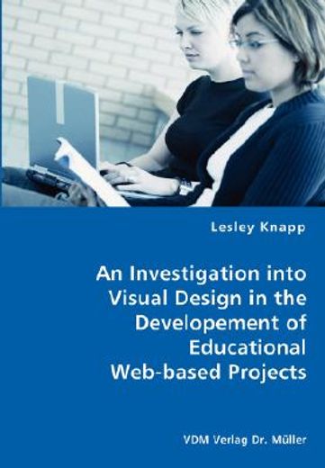 investigation into visual design in the developement of educational web-based projects