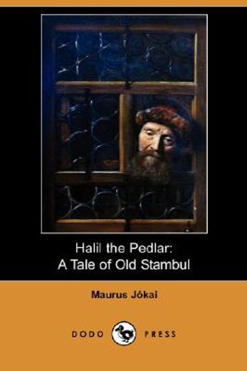 halil the pedlar
