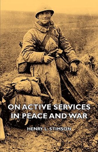 on active services in peace and war