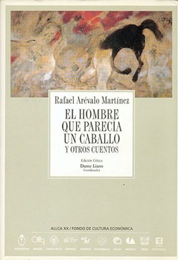 el hombre que parecía un caballo y otros cuentos (in Spanish)