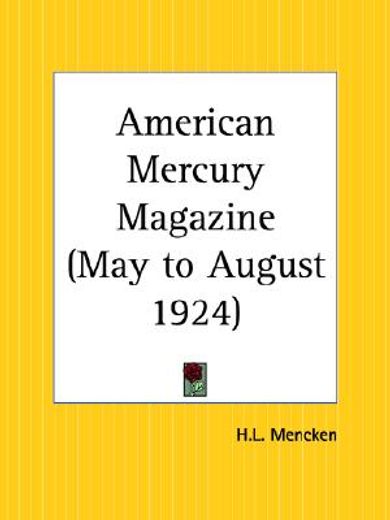 american mercury magazine may to august 1924