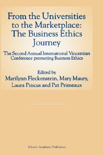 from the universities to the marketplace: the business ethics journey
