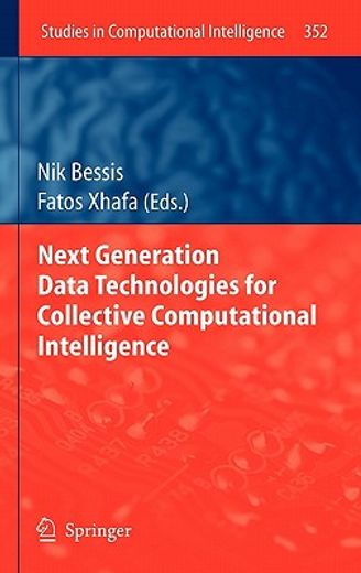 next generation data technologies for collective computational intelligence