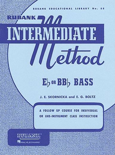 rubank intermediate method - e-flat or b-flat bass (en Inglés)