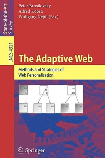 the adaptive web,methods and strategies of web personalization